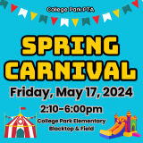 Spring Carnival Friday, May 17th 2:10-6 pm